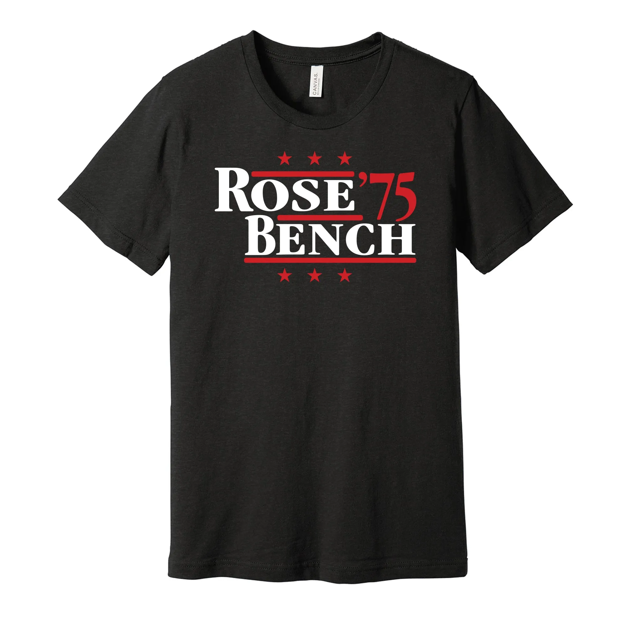 Rose & Bench '75 - Cincinnati Baseball Legends Political Campaign Parody T-Shirt - Hyper Than Hype Shirts