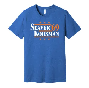Seaver & Koosman '69 - New York Baseball Legends Political Campaign Parody T-Shirt - Hyper Than Hype Shirts