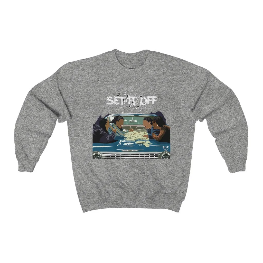 Set It Off - (Unisex) Crewneck Sweatshirt