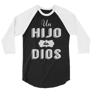 Spanish Un Hijo de Dios Shirt - Unisex 3/4 Sleeve Raglan - Inspirational