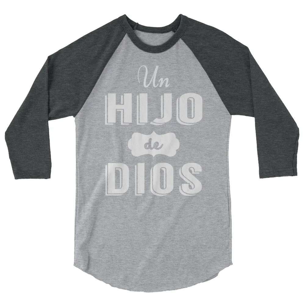 Spanish Un Hijo de Dios Shirt - Unisex 3/4 Sleeve Raglan - Inspirational