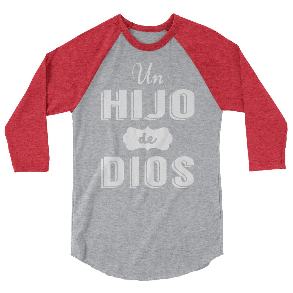Spanish Un Hijo de Dios Shirt - Unisex 3/4 Sleeve Raglan - Inspirational