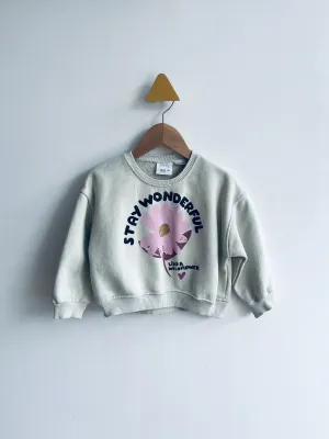 Stay Wonderful Sweatshirt // 18-24M