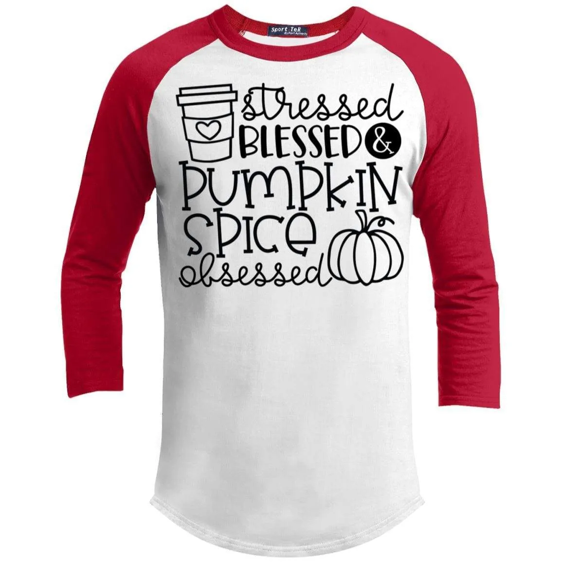 Stressed Blessed & Pumpkin Spice Obsessed Raglan
