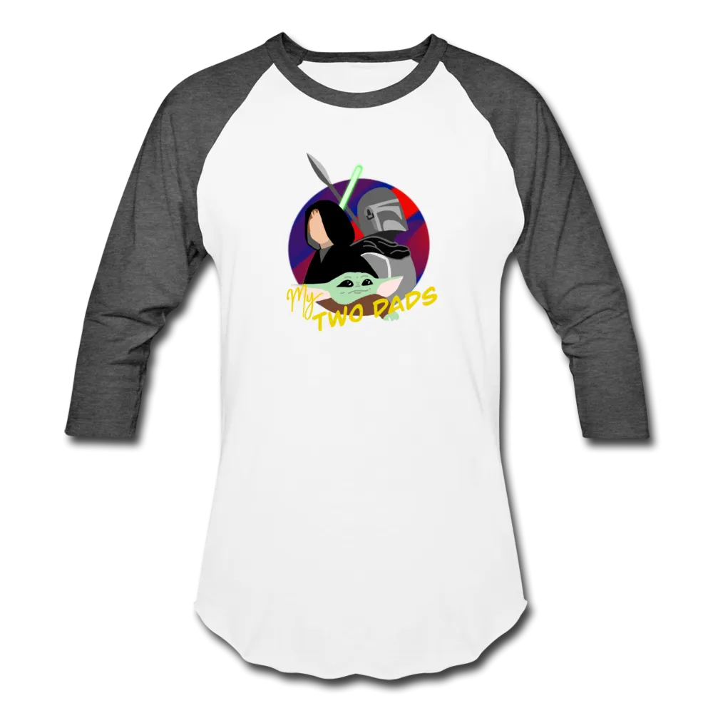 The Child My Two Dads - Baseball T-Shirt