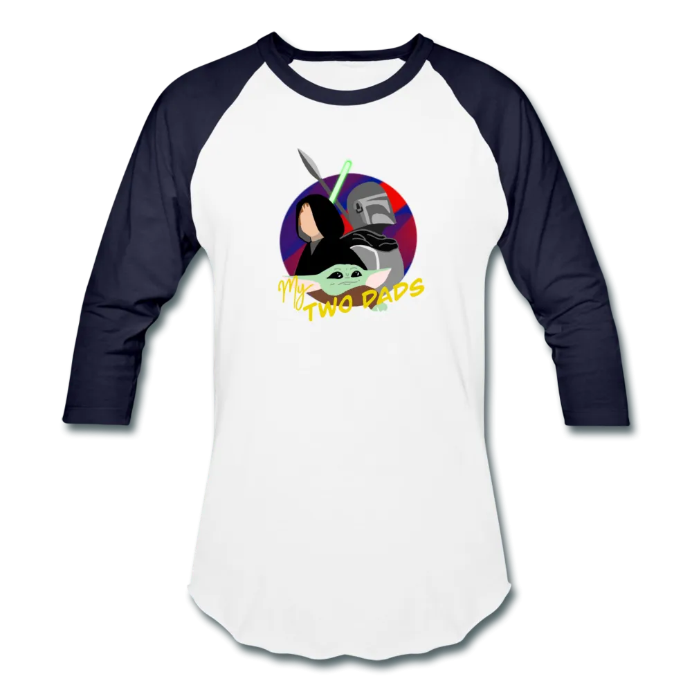 The Child My Two Dads - Baseball T-Shirt