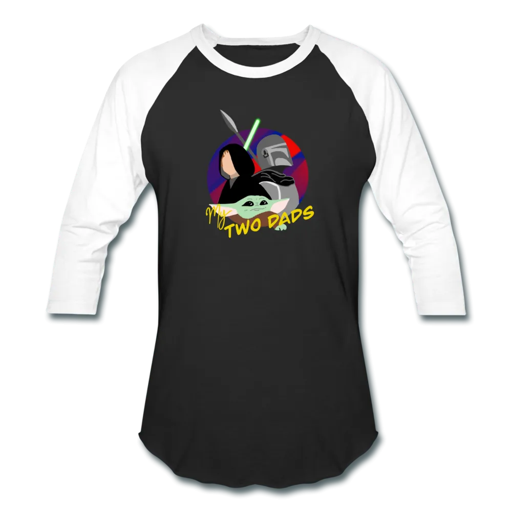 The Child My Two Dads - Baseball T-Shirt