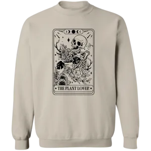 The Plant Lover Crewneck Pullover Sweatshirt