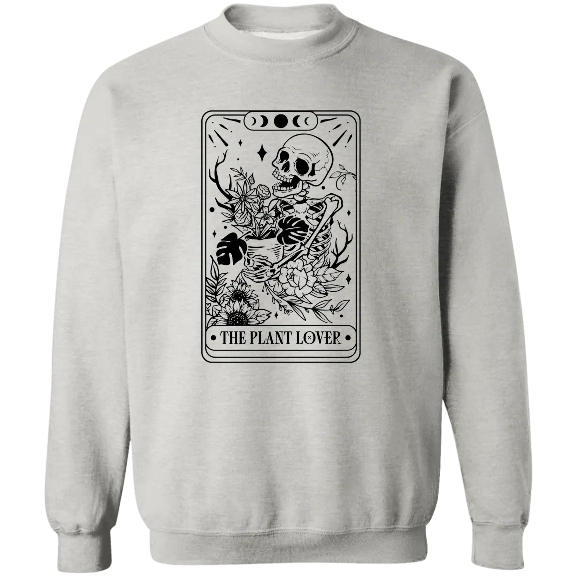 The Plant Lover Crewneck Pullover Sweatshirt