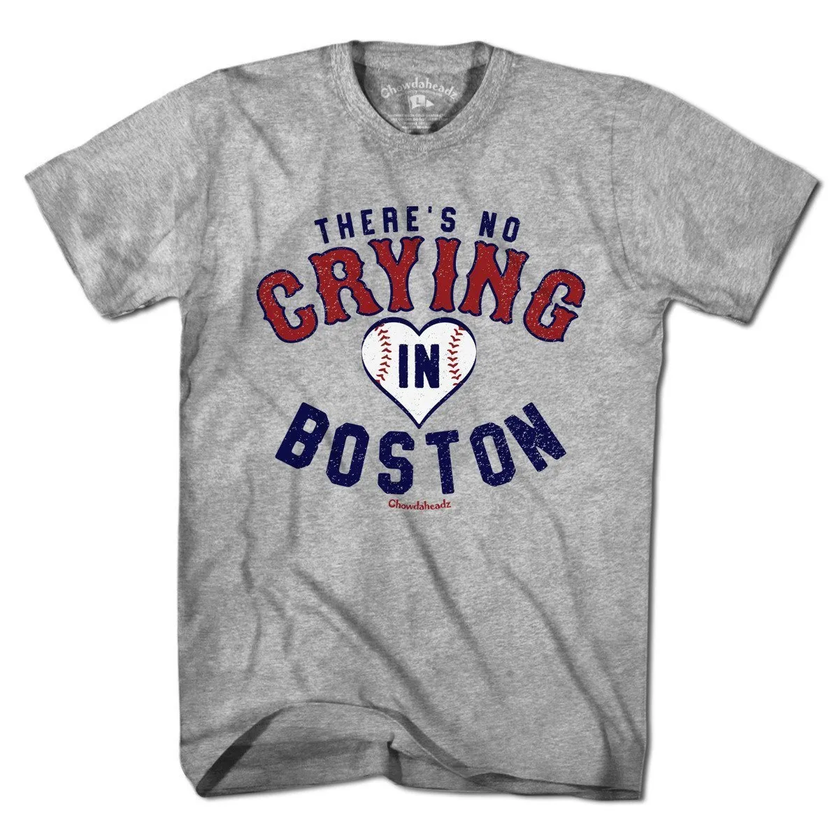 There's No Crying In Boston T-Shirt