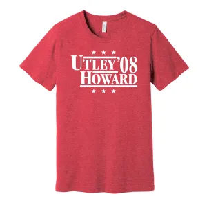 Utley & Howard '08 - Philadelphia Baseball Legends Political Campaign Parody T-Shirt - Hyper Than Hype Shirts