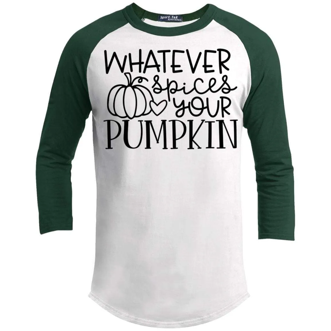 Whatever Spices Your Pumpkin Raglan