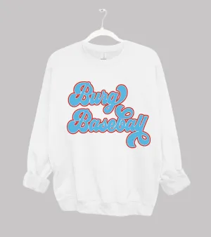 White Bella, Comfort Colors, or Gildan Burg Baseball Sweatshirt/Youth and Adult Sizes
