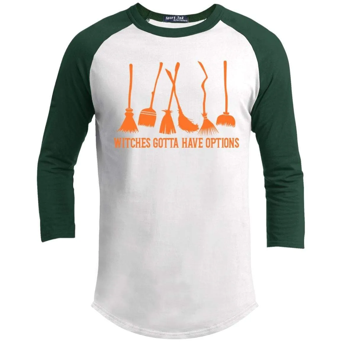 Witches Gotta Have Options Raglan
