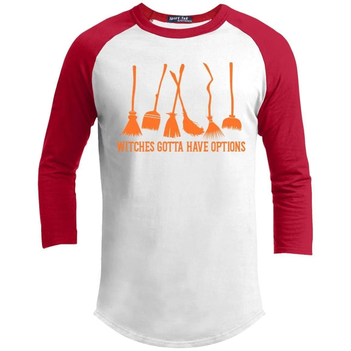 Witches Gotta Have Options Raglan